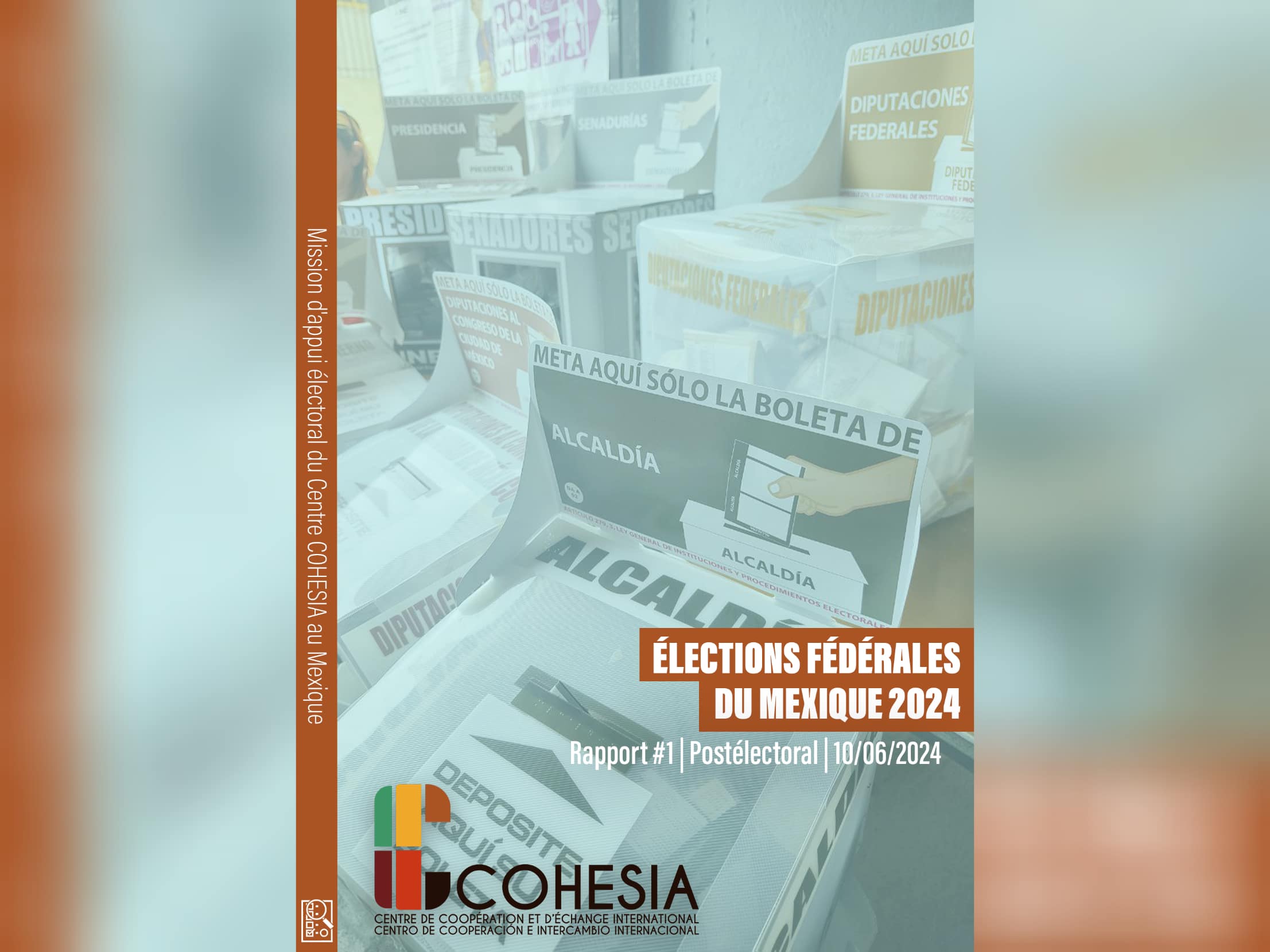 Rapport #1 – Élections fédérales du Mexique 2024