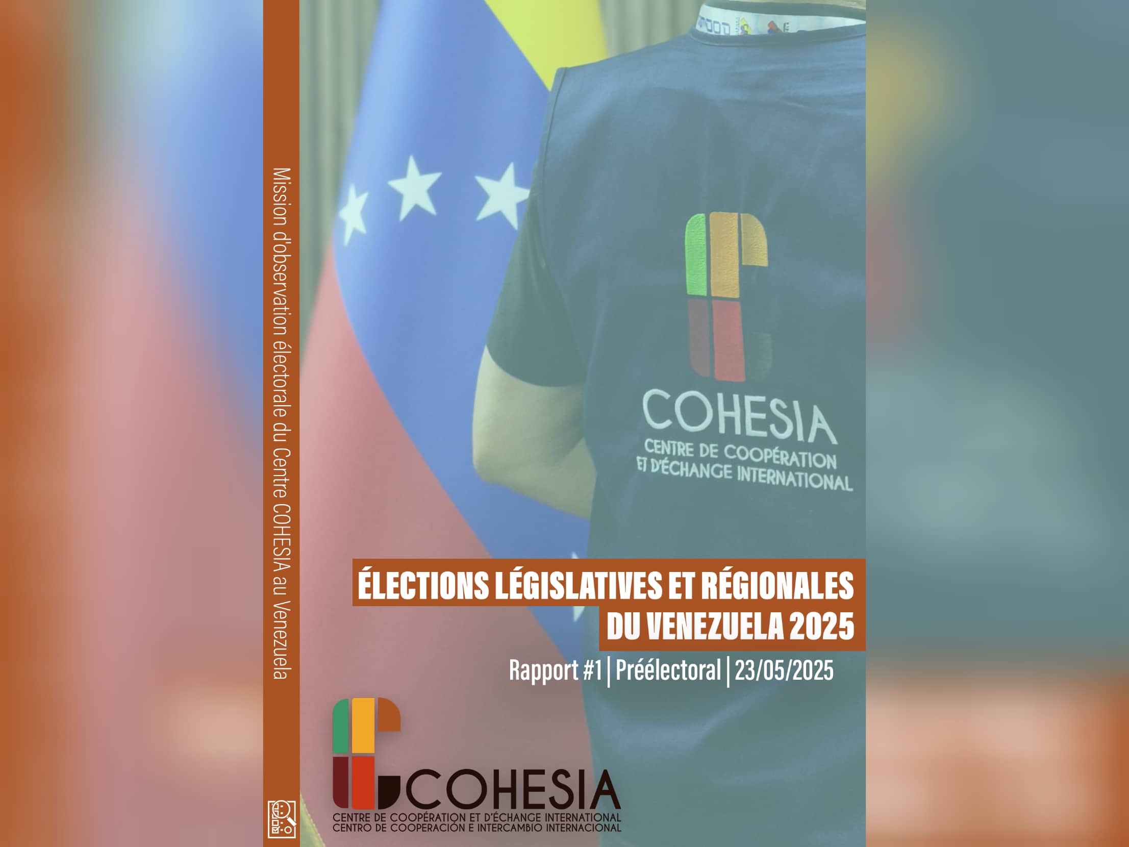 Rapport #1 – Élections législatives et régionales du Venezuela 2025